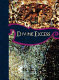 Divine excess : Mexican ultra-baroque /