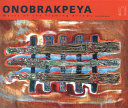 Onobrakpeya : masks of the flaming arrows /