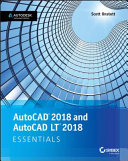 AutoCAD® 2018 and AutoCAD LT® 2018 essentials /