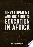 Development and the Right to Education in Africa /