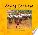 Saying goodbye : a special farewell to Mama Nkwelle /