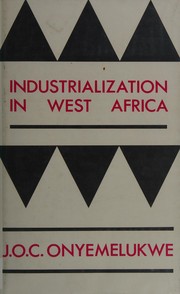 Industrialization in West Afrcia /