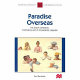 Paradise overseas : the Dutch Caribbean : colonialism and its transatlantic legacies /