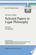 Selected papers in legal philosophy /