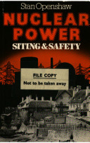 Nuclear power : siting and safety /