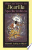 Myths and tales of the Jicarilla Apache Indians /
