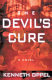 The devil's cure : a novel /