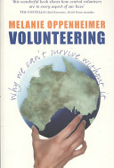 Volunteering : why we can't survive without it /