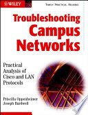 Troubleshooting campus networks : practical analysis of Cisco and LAN protocols /