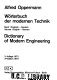 Worterbuch der modernen Technik. : Dictionary of modern engineering.