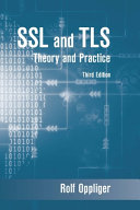 SSL and TLS : theory and practice /