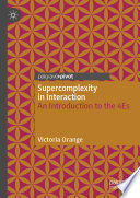 Supercomplexity in interaction : an introduction to the 4Es /