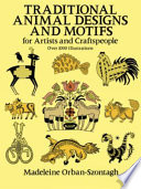 Traditional animal designs and motifs for artists and craftspeople /