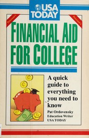 USA today financial aid for college : A quick guide to everything you need to know /