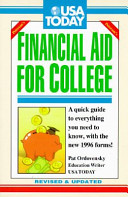 Financial aid for college : a quick guide to everything you need to know, with the new 1996 forms! /