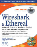 Wireshark & Ethereal network protocol analyzer toolkit /