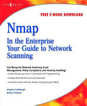 Nmap in the enterprise : your guide to network scanning /