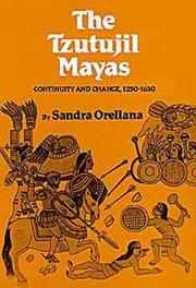 The Tzutujil Mayas : continuity and change, 1250-1630 /