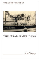 The Arab Americans : a history /