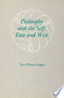 Philosophy and the self : East and West /