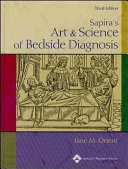 Sapira's art & science of bedside diagnosis /