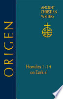 Origen : homilies 1-14 on Ezekiel /