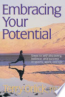 Embracing your potential /