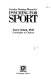 Coaches training manual to psyching for sport /