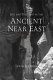 Life and thought in the ancient Near East /