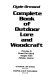 Complete book of outdoor lore and woodcraft /