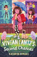Vivian Lantz's second chances /