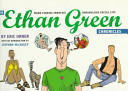 The Ethan Green chronicles /