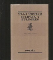 Eclipses y fulgores : antología /