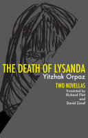 The death of Lysanda : two novellas /