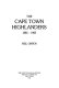 The Cape Town Highlanders, 1885-1985 /