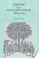 Empire on the English stage, 1660-1714 /