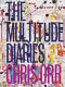 The multitude diaries /
