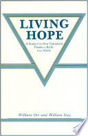 Living hope : a study of the New Testament theme of birth from above /