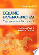 Equine emergencies : treatment and procedures /