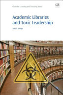 Academic libraries and toxic leadership /