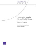The industrial base for carbon dioxide storage : status and prospects /