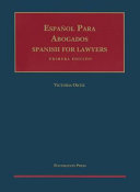 Español para abogados = Spanish for lawyers /