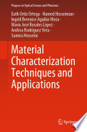 Material Characterization Techniques and Applications /
