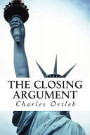 The closing argument : a courtroom novella /