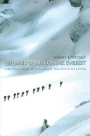 Life and death on Mt. Everest : Sherpas and Himalayan mountaineering /