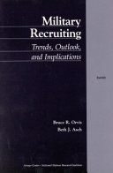 Military recruiting : trends, outlook, and implications /