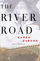 The river road : a novel /