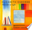 Elizabeth Osborne : the color of light /