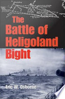 The battle of Heligoland Bight /