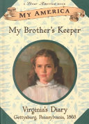 My brother's keeper : Virginia's diary /